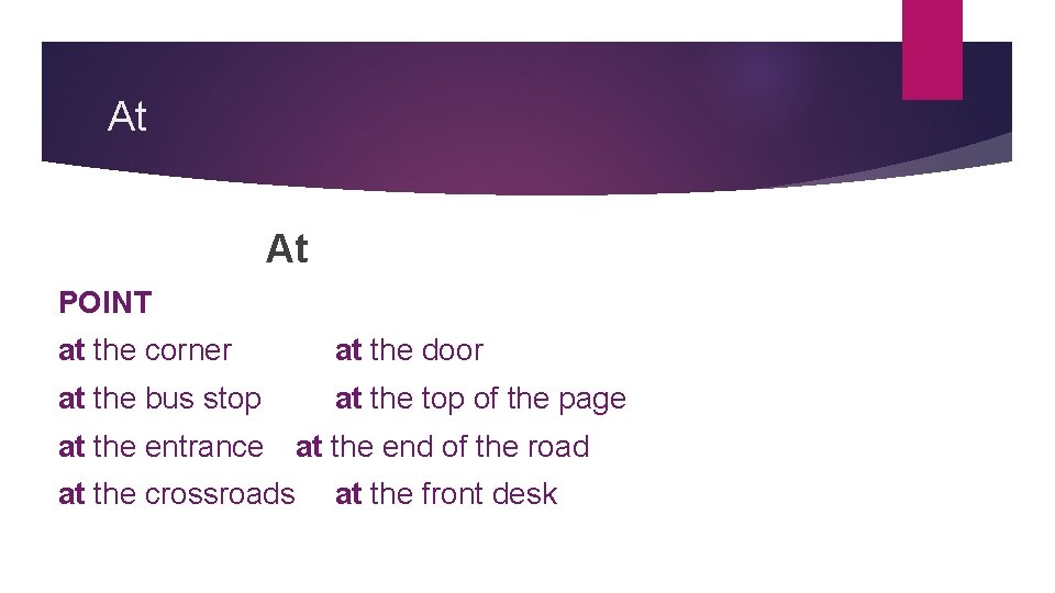 At At POINT at the corner at the door at the bus stop at At At POINT at the corner at the door at the bus stop at