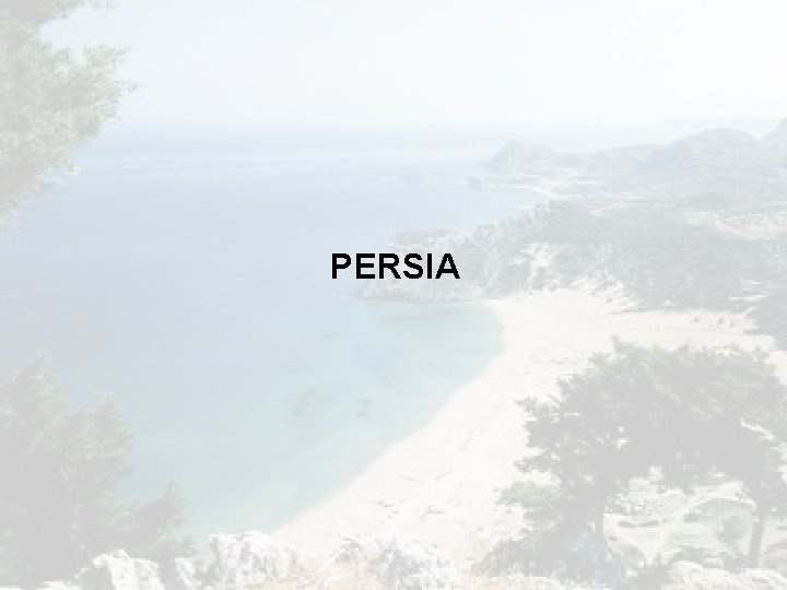 PERSIA PERSIA