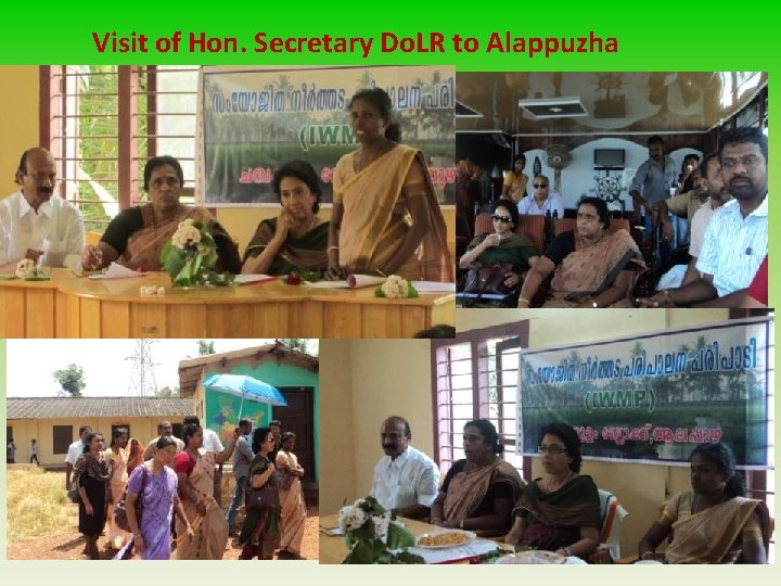 Visit of Hon. Secretary Do. LR to Alappuzha 