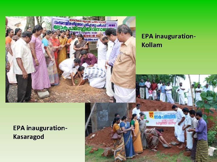 EPA inauguration- Kollam EPA inauguration- Kasaragod 