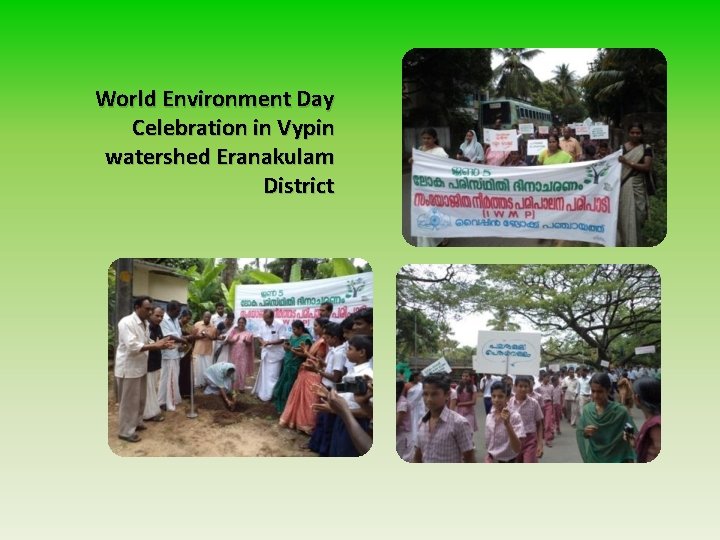 World Environment Day Celebration in Vypin watershed Eranakulam District 