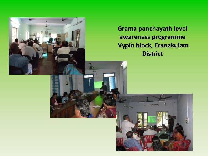 Grama panchayath level awareness programme Vypin block, Eranakulam District 