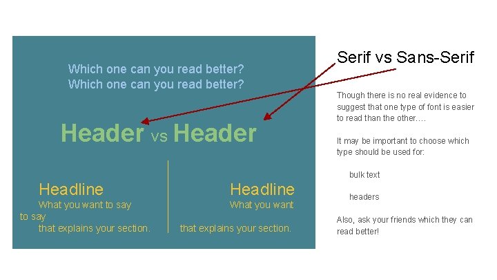 Which one can you read better? Header vs Header Serif vs Sans-Serif Though there