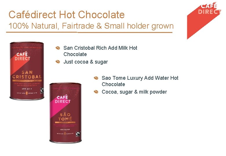 Cafédirect Hot Chocolate 100% Natural, Fairtrade & Small holder grown San Cristobal Rich Add