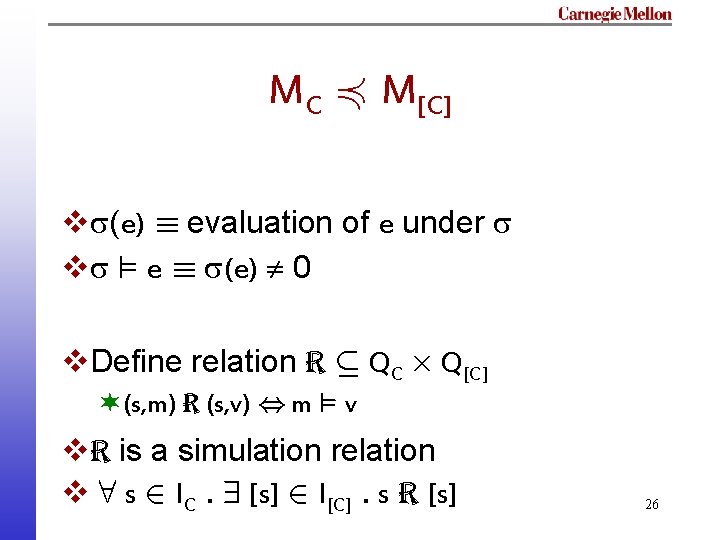 A Framework For Verifying Concurrent C Programs Sagar