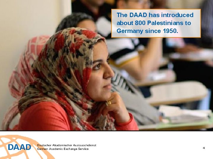 © Wolfgang Hübner-Stauf The DAAD has introduced about 800 Palestinians to Germany since 1950.