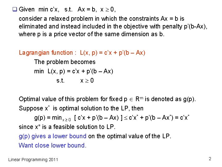 Chapter 4 Duality Theory Q Given Min Cx