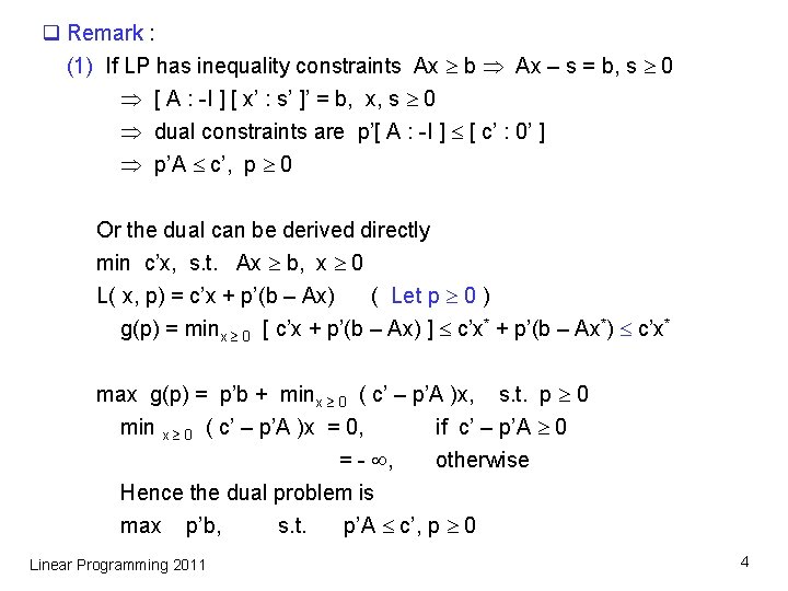 Chapter 4 Duality Theory Q Given Min Cx