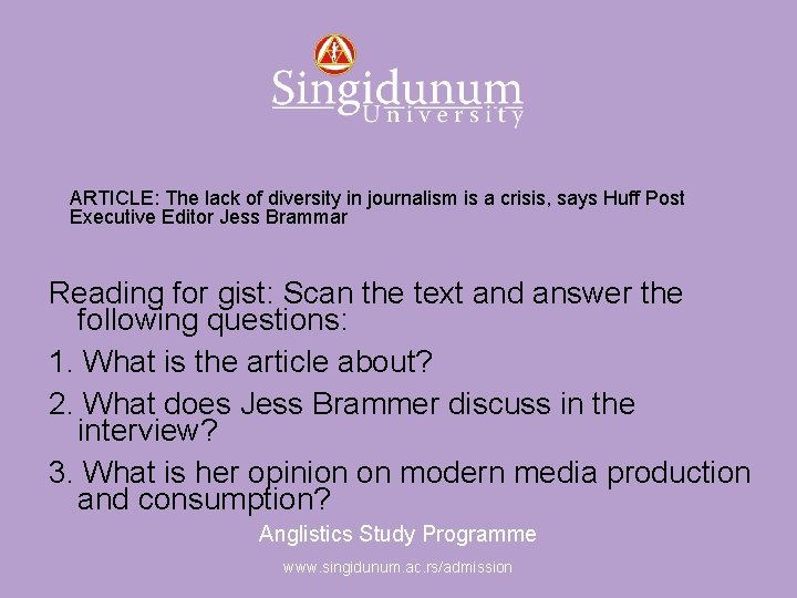 Anglistics Study Programme ARTICLE: The lack of diversity in journalism is a crisis, says