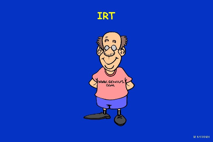 IRT 32 9/17/2020 IRT 32 9/17/2020