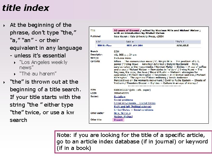title index 4 At the beginning of the phrase, don’t type “the, ” “an”