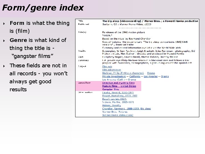 Form/genre index 4 Form is what the thing is (film) 4 Genre is what