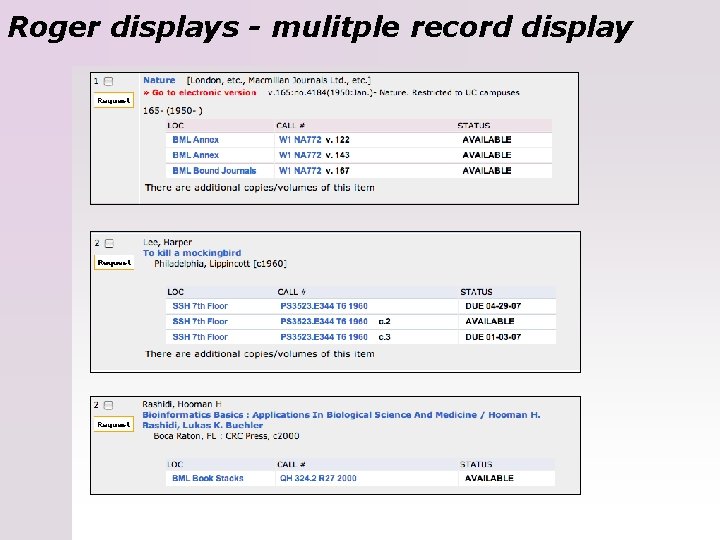 Roger displays - mulitple record display 
