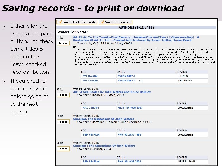 Saving records - to print or download 4 Either click the “save all on