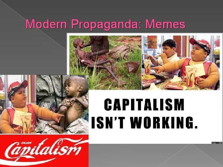 Modern Propaganda: Memes 