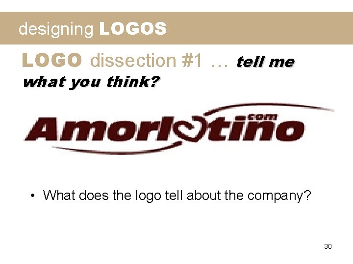 designing LOGOS LOGO dissection #1 … tell me what you think? • What does