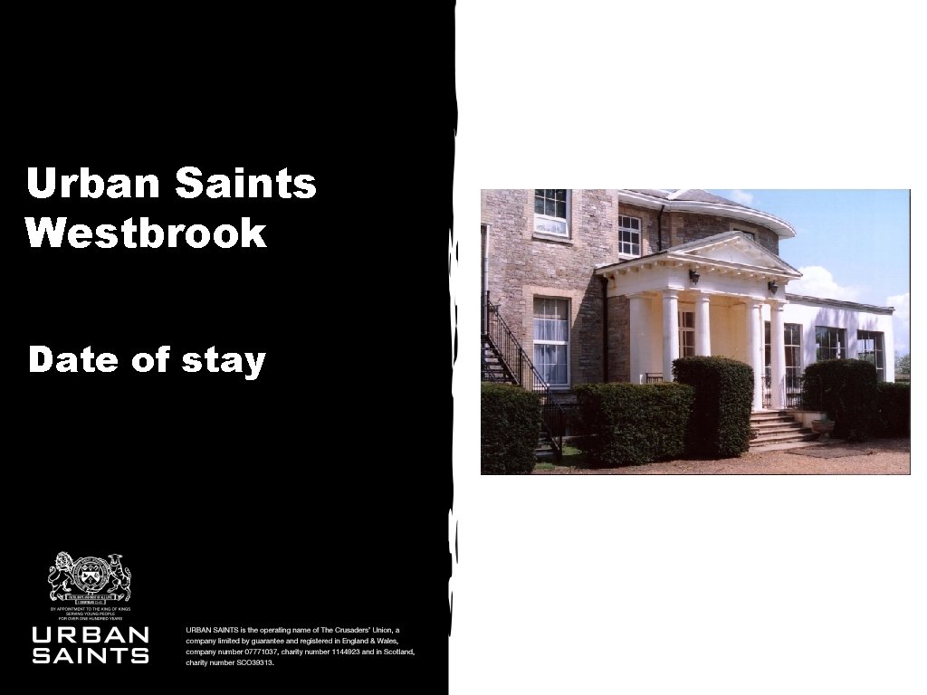Urban Saints Westbrook Date of stay 
