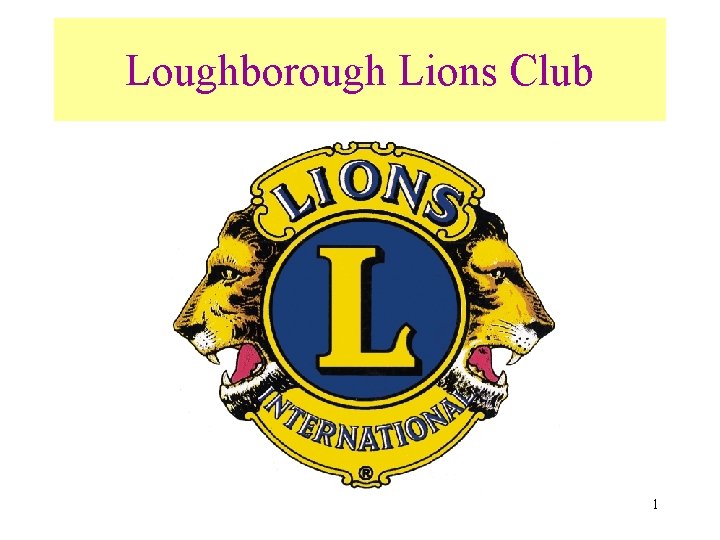Loughborough Lions Club 1 