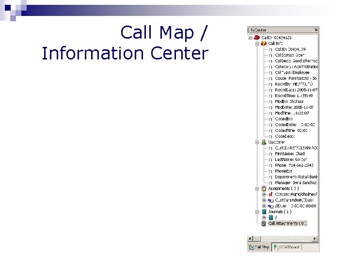 Call Map / Information Center 