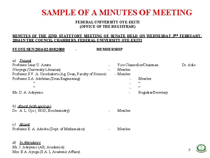 SAMPLE OF A MINUTES OF MEETING FEDERAL UNIVERSITY OYE-EKITI (OFFICE OF THE REGISTRAR) MINUTES