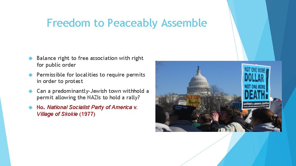 Freedom to Peaceably Assemble Balance right to free association with right for public order