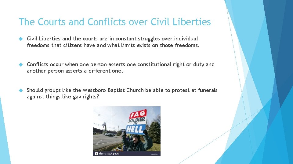 The Courts and Conflicts over Civil Liberties and the courts are in constant struggles