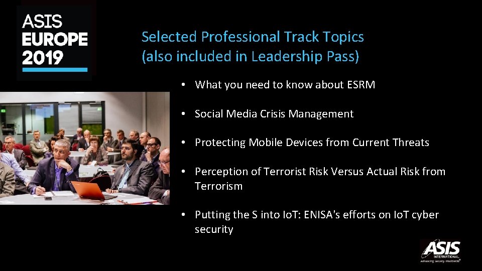 Selected Professional Track Topics (also included in Leadership Pass) • What you need to
