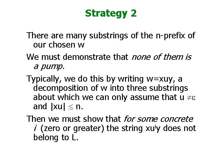 Strategy 2 There are many substrings of the n-prefix of our chosen w We Strategy 2 There are many substrings of the n-prefix of our chosen w We