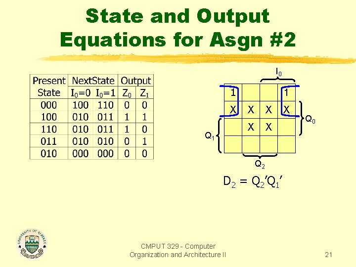 State and Output Equations for Asgn #2 I 0 1 X Q 1 1