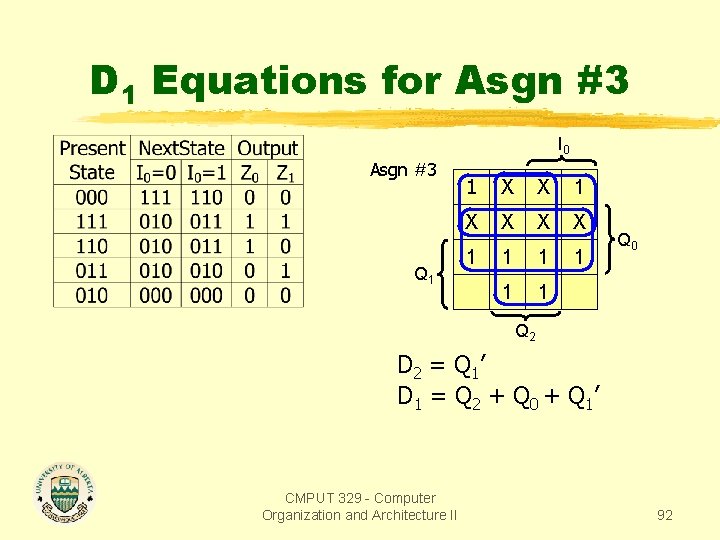 D 1 Equations for Asgn #3 I 0 Asgn #3 Q 1 1 X