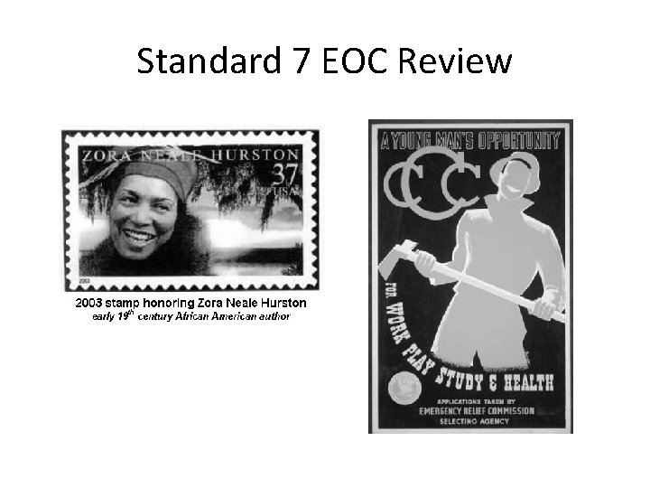 Standard 7 EOC Review Standard 7 EOC Review