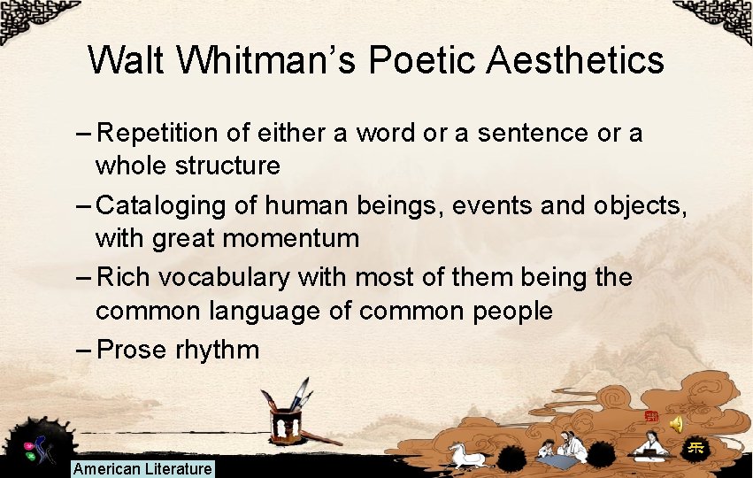 Walt Whitman’s Poetic Aesthetics – Repetition of either a word or a sentence or
