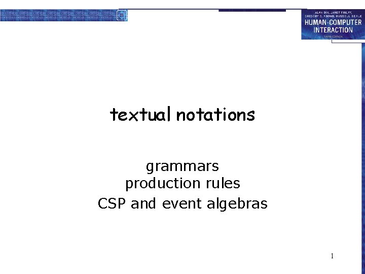 textual notations grammars production rules CSP and event algebras 1 