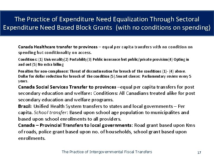 The Practice of Expenditure Need Equalization Through Sectoral Expenditure Need Based Block Grants (with