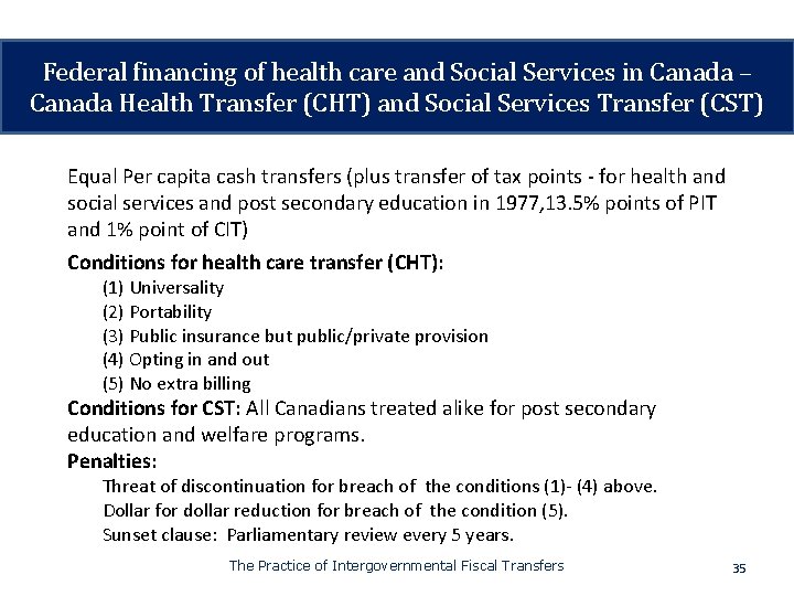 Federal financing of health care and Social Services in Canada – Canada Health Transfer