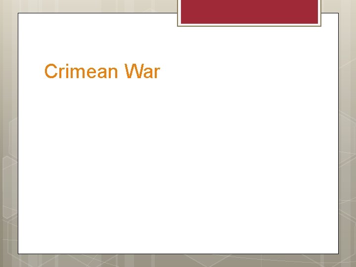 Crimean War 