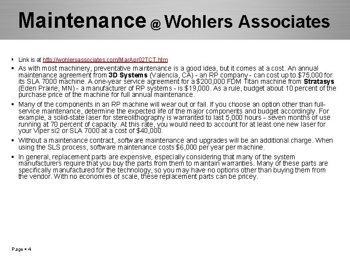 Maintenance @ Wohlers Associates Link is at http: //wohlersassociates. com/Mar. Apr 02 TCT. htm