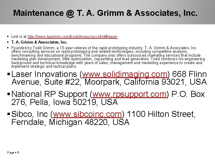 Maintenance @ T. A. Grimm & Associates, Inc. Link is at http: //www. tagrimm.