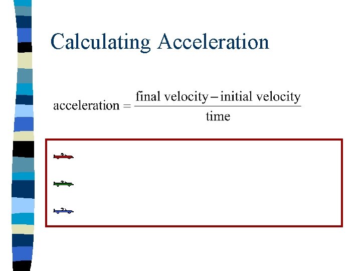 Calculating Acceleration 