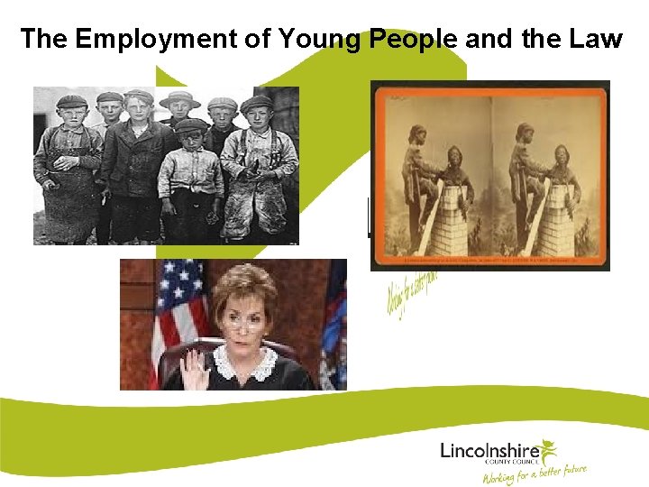 The Employment of Young People and the Law 