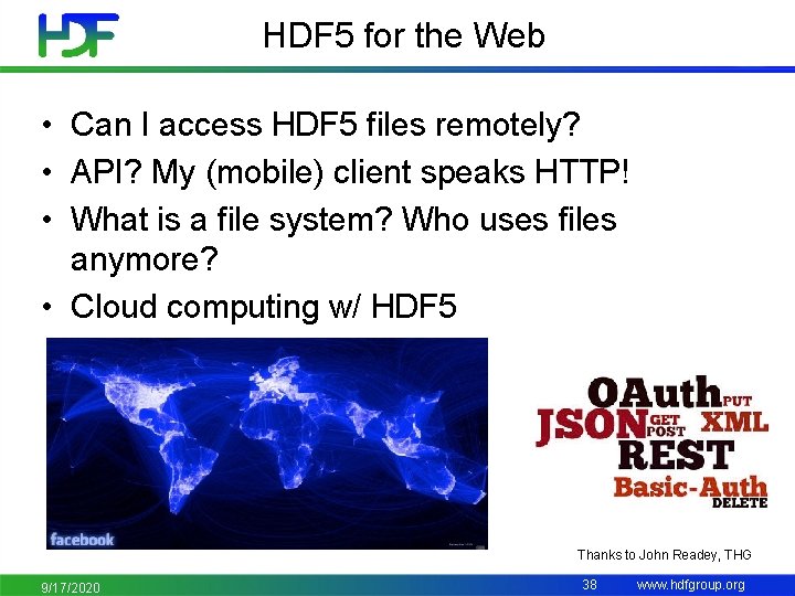 HDF 5 for the Web • Can I access HDF 5 files remotely? •