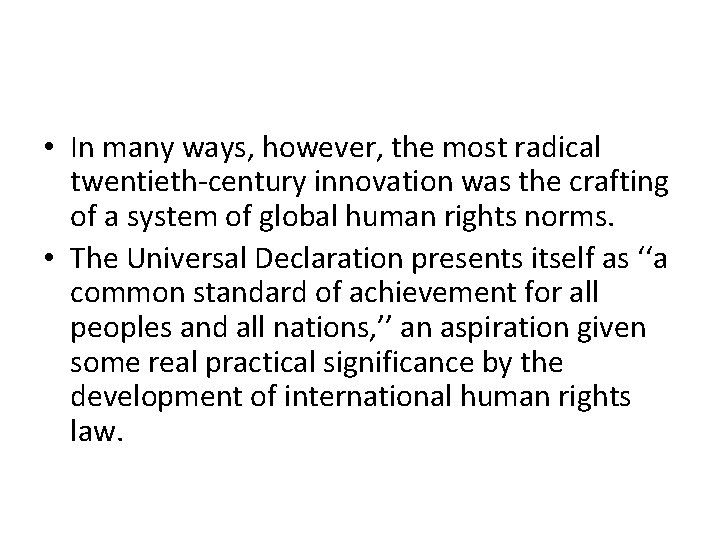 • In many ways, however, the most radical twentieth-century innovation was the crafting • In many ways, however, the most radical twentieth-century innovation was the crafting