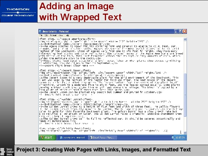 Adding an Image with Wrapped Text Project 3: Creating Web Pages with Links, Images,
