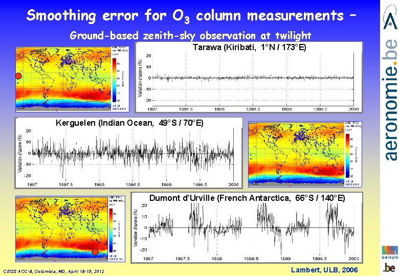 Smoothing error for O 3 column measurements – Ground-based zenith-sky observation at twilight Tarawa