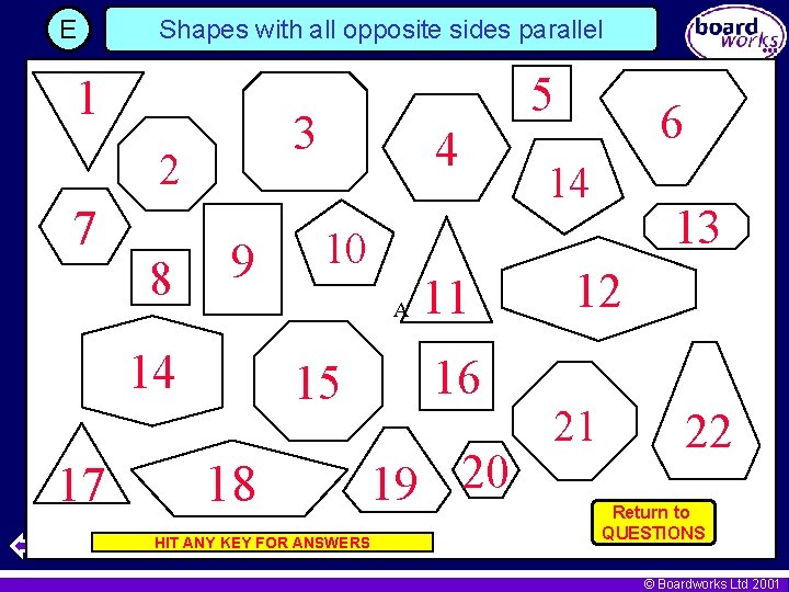 E Shapes with all opposite sides parallel 1 3 2 7 8 9 4