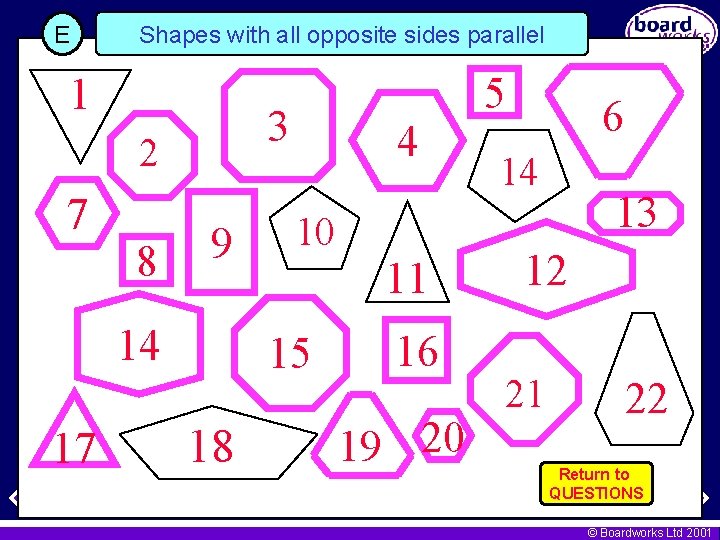 E Shapes with all opposite sides parallel 1 3 2 7 8 9 14