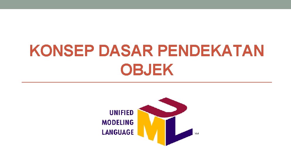 KONSEP DASAR PENDEKATAN OBJEK 