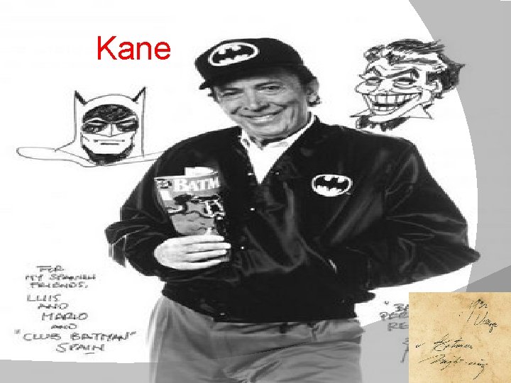 Bob Kane Bob Kane