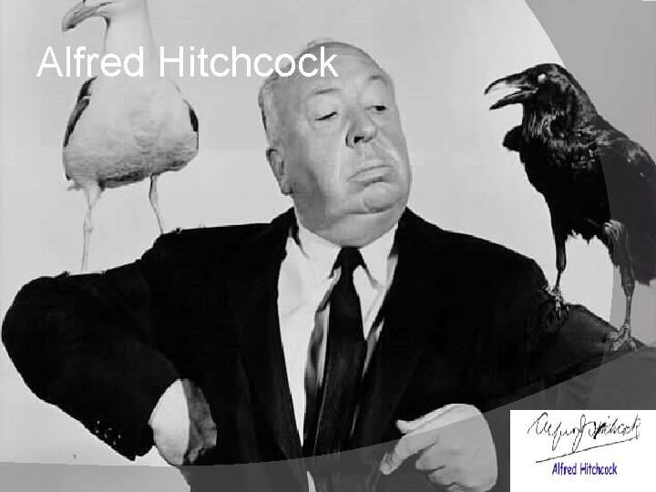 Alfred Hitchcock 