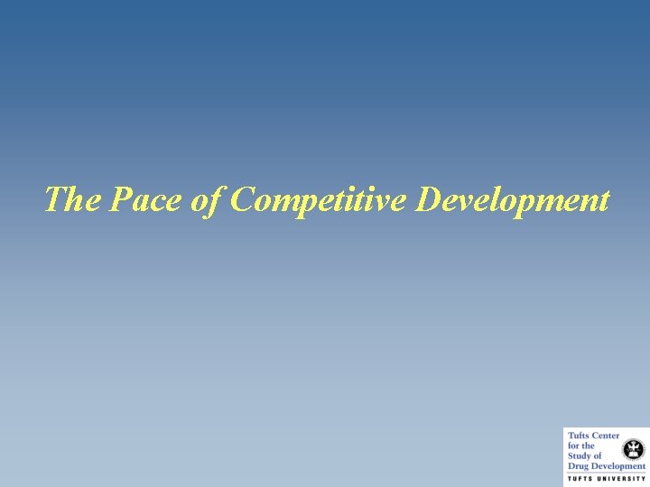The Pace of Competitive Development 